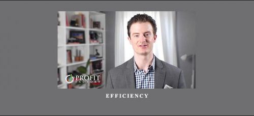 Efficiency by Tim Francis (Profit Factory)