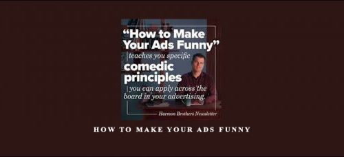 Harmon Brothers – How to Make Your Ads Funny