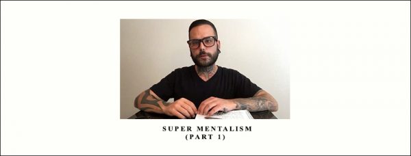 Jerome Finley – Super Mentalism (Part 1)