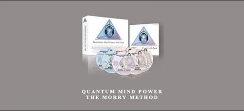 Quantum Mind Power – The Morry Method