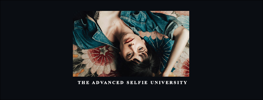 Sorelle Amore – THE ADVANCED SELFIE UNIVERSITY