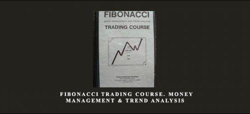Joe DiNapoli – Fibonacci Trading Course – Money Management & Trend Analysis