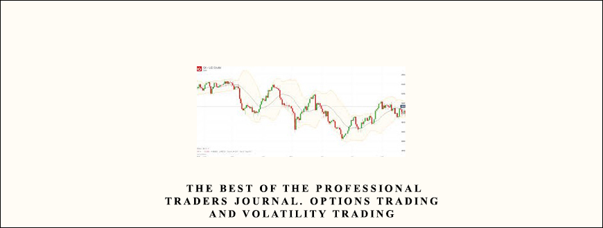 Larry Connors – The Best of the Professional Traders Journal. Options Trading and Volatility Trading