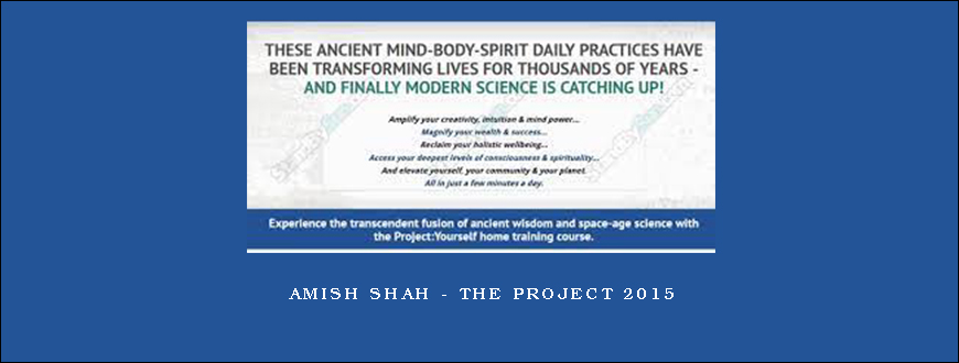 Amish Shah – The Project 2015