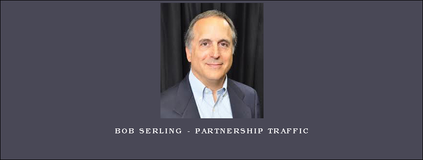 Bob Serling - Partnership Traffic