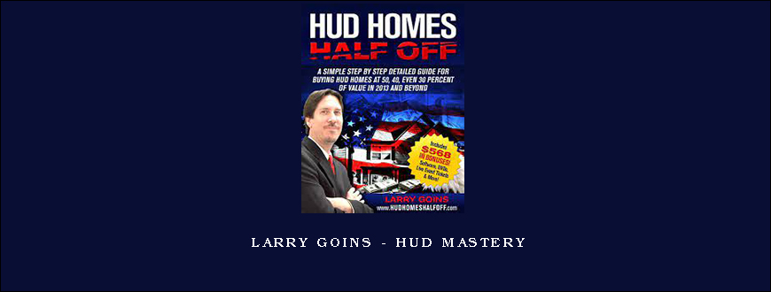 Larry Goins – HUD Mastery