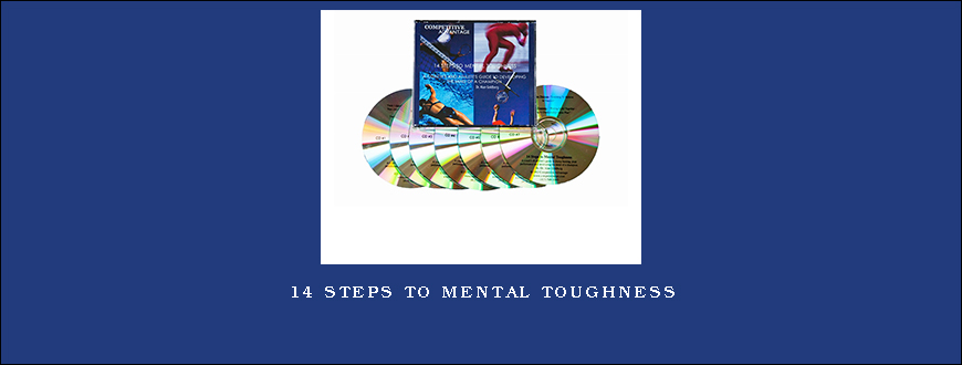 14 STEPS TO MENTAL TOUGHNESS