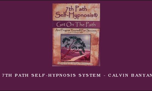 7th Path Self-Hypnosis System – Calvin Banyan
