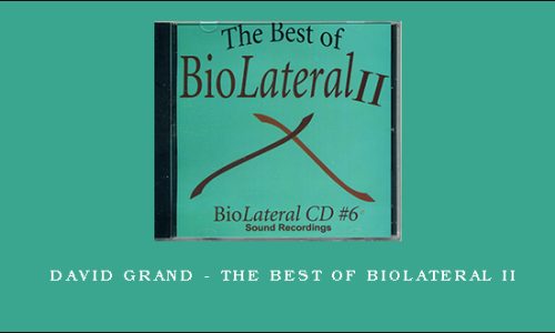 David Grand – The Best Of BioLateral II