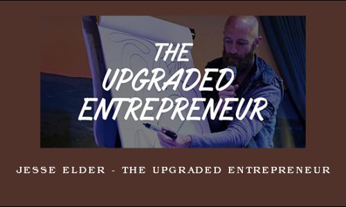 Jesse Elder – The Upgraded Entrepreneur