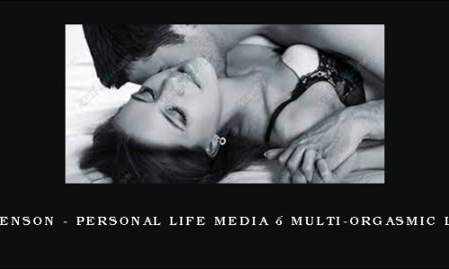 Jim Benson – Personal Life Media – Multi-Orgasmic Lover