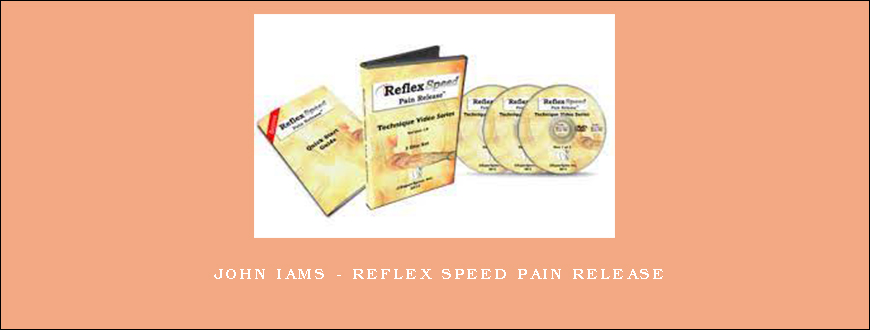 John Iams – Reflex Speed Pain Release