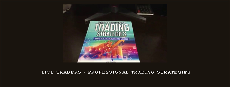 Live Traders – Professional Trading Strategies