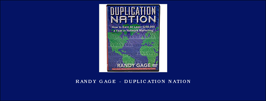 Randy Gage – Duplication Nation