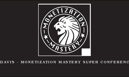 Ricco Davis – Monetization Mastery Super Conference 2015