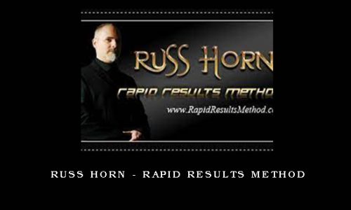 Russ Horn – Rapid Results Method