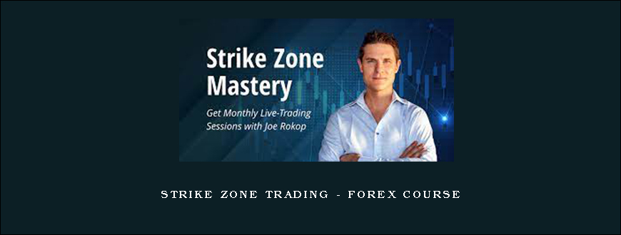 Strike Zone Trading – Forex Course