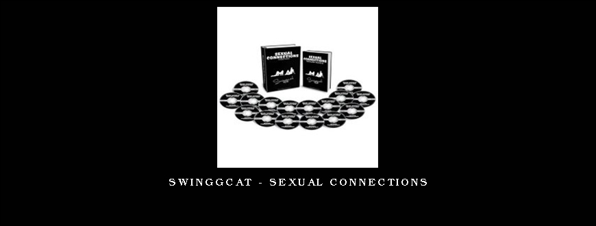 Swinggcat – Sexual Connections