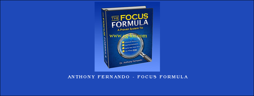 Anthony Fernando – Focus Formula