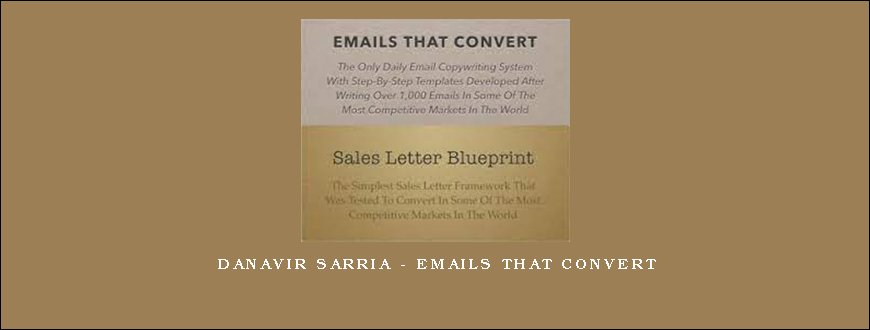 Danavir Sarria – Emails That Convert