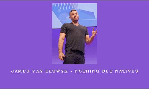 James Van Elswyk – Nothing But Natives