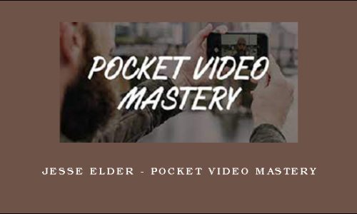 Jesse Elder – Pocket Video Mastery