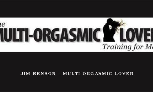 Jim Benson – Multi Orgasmic Lover