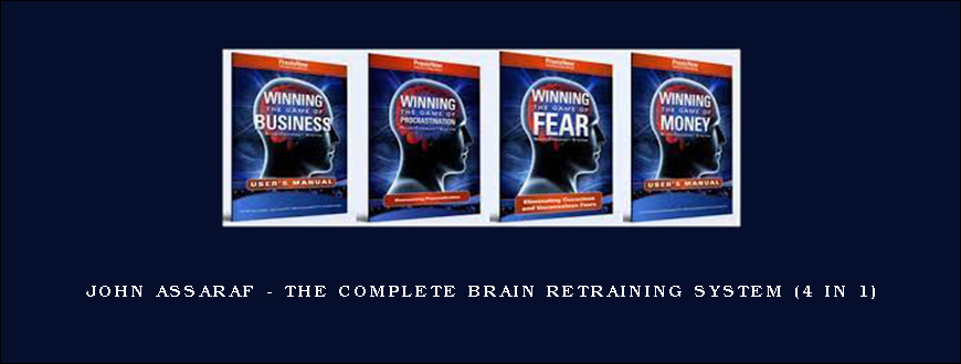 John Assaraf – The Complete Brain Retraining System (4 in 1)