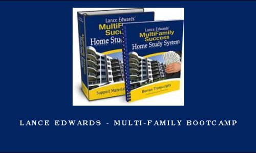 Lance Edwards – Multi-Family Bootcamp