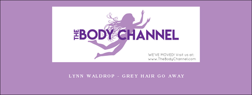 Lynn Waldrop – Grey Hair Go Away