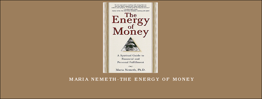 Maria Nemeth-The Energy Of Money