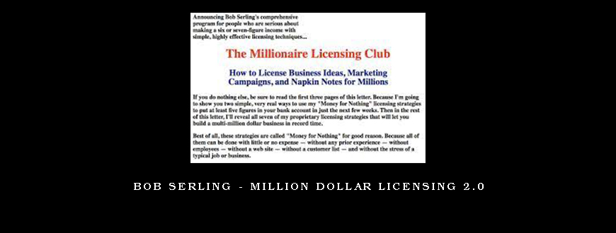 BOB SERLING – MILLION DOLLAR LICENSING 2.0