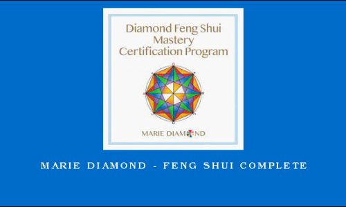 Marie Diamond – Feng Shui Complete