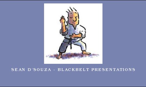 Sean D’Souza – Blackbelt Presentations
