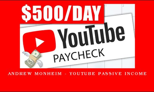 Andrew Monheim – Youtube Passive Income