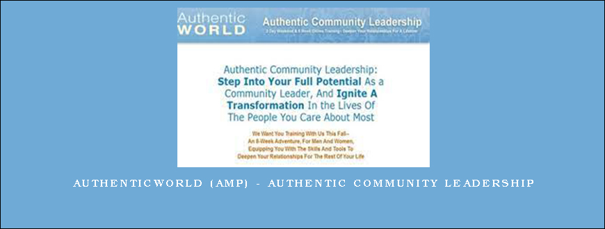 AuthenticWorld (AMP) – Authentic Community Leadership