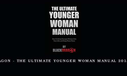 Blackdragon – The Ultimate Younger Woman Manual 2018 version