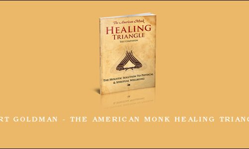 Burt Goldman – The American Monk Healing Triangle