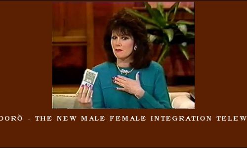 Carole Doré – The NEW Male Female Integration TeleWorkshop