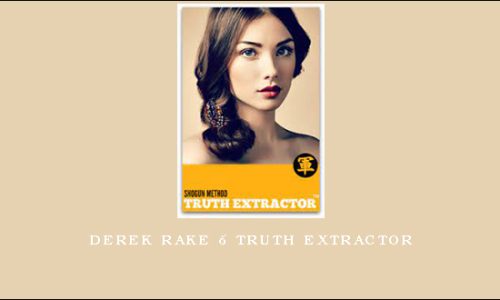 Derek Rake – Truth Extractor
