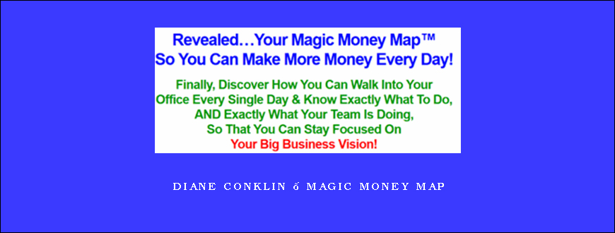 Diane Conklin – Magic Money Map