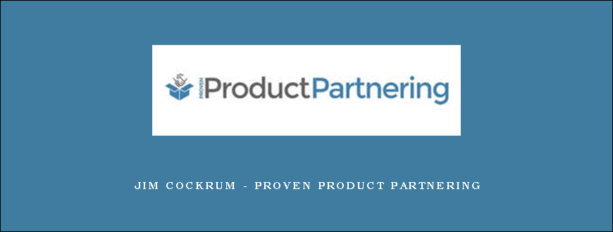 Jim Cockrum – Proven Product Partnering