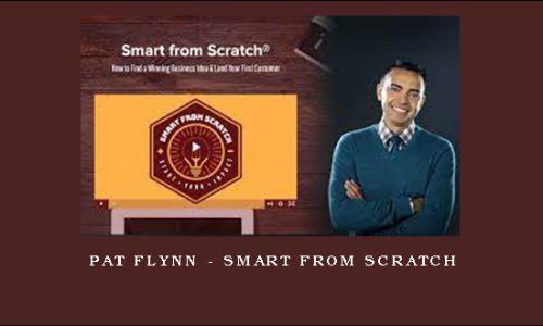 Pat Flynn – Smart From Scratch