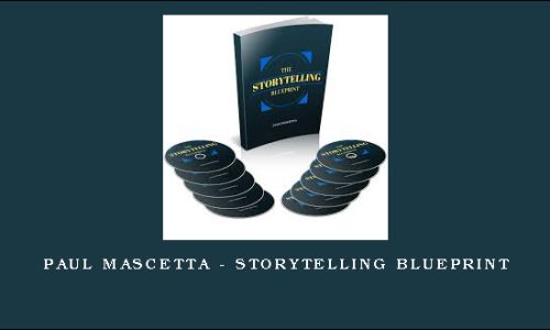 Paul Mascetta – Storytelling Blueprint