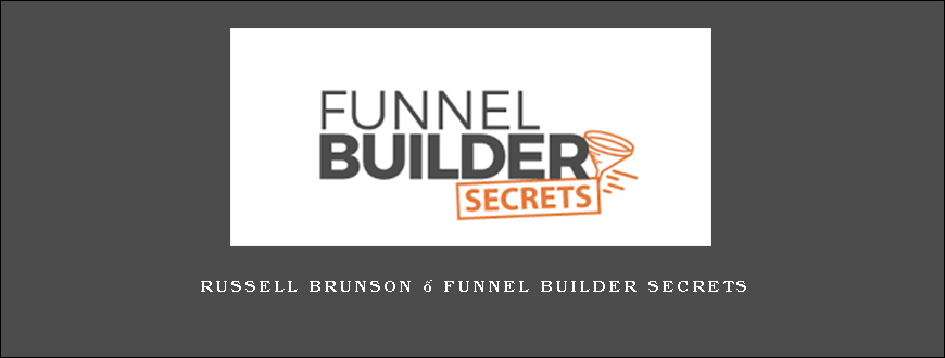Russell Brunson – Funnel Builder Secrets