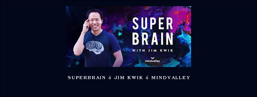 Superbrain – Jim Kwik – Mindvalley