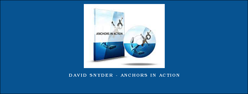 David Snyder – Anchors In Action