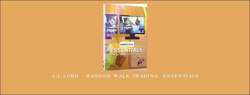 J.L.Lord – Random Walk Trading Essentials
