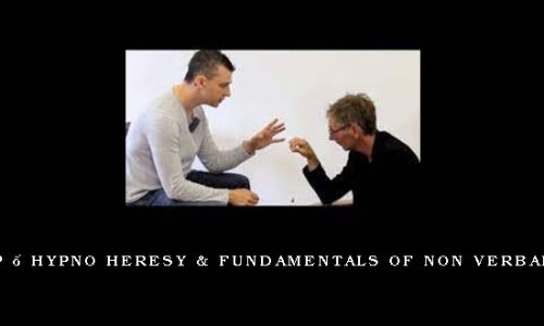 James Tripp – Hypno Heresy & Fundamentals of Non Verbal Influence