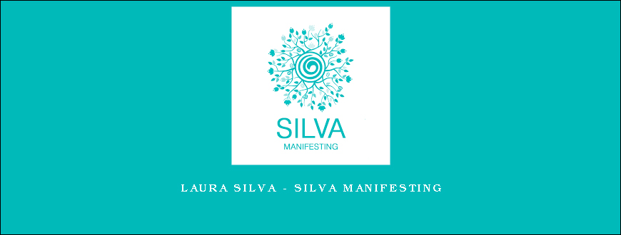 Laura Silva – Silva Manifesting